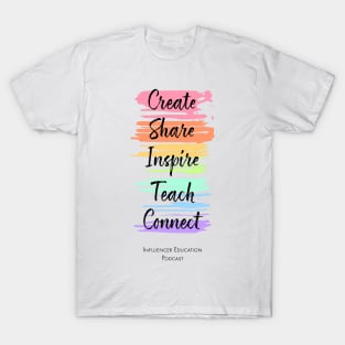 Create Share Inspire T-Shirt